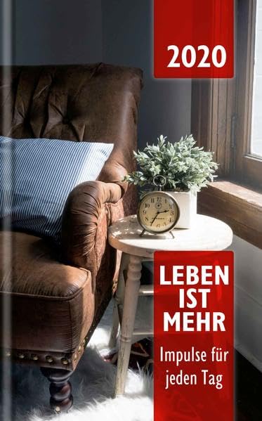 Leben ist mehr 2020 - Hardcover: Impulse für jeden Tag