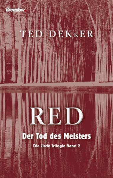 Red - Der Tod des Meisters: Circle-Trilogie Band 2