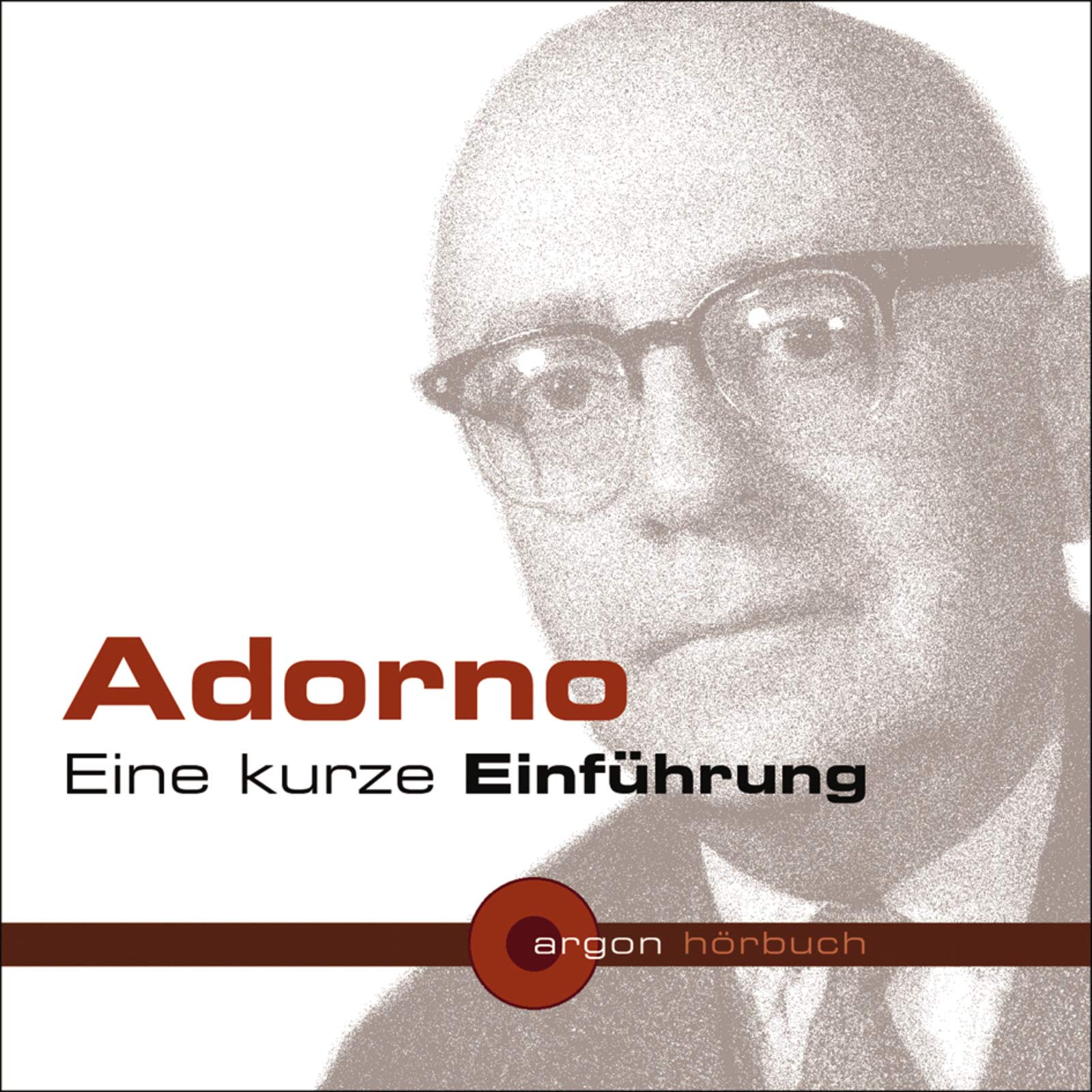 Hörbuch Adorno. Eine kurze Einführung