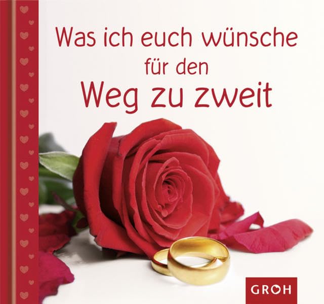 Was ich euch wünsche für den Weg zu zweit (Meine Wünsche für dich)