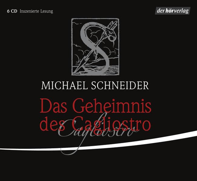 Das Geheimnis des Cagliostro: Inszenierte Lesung