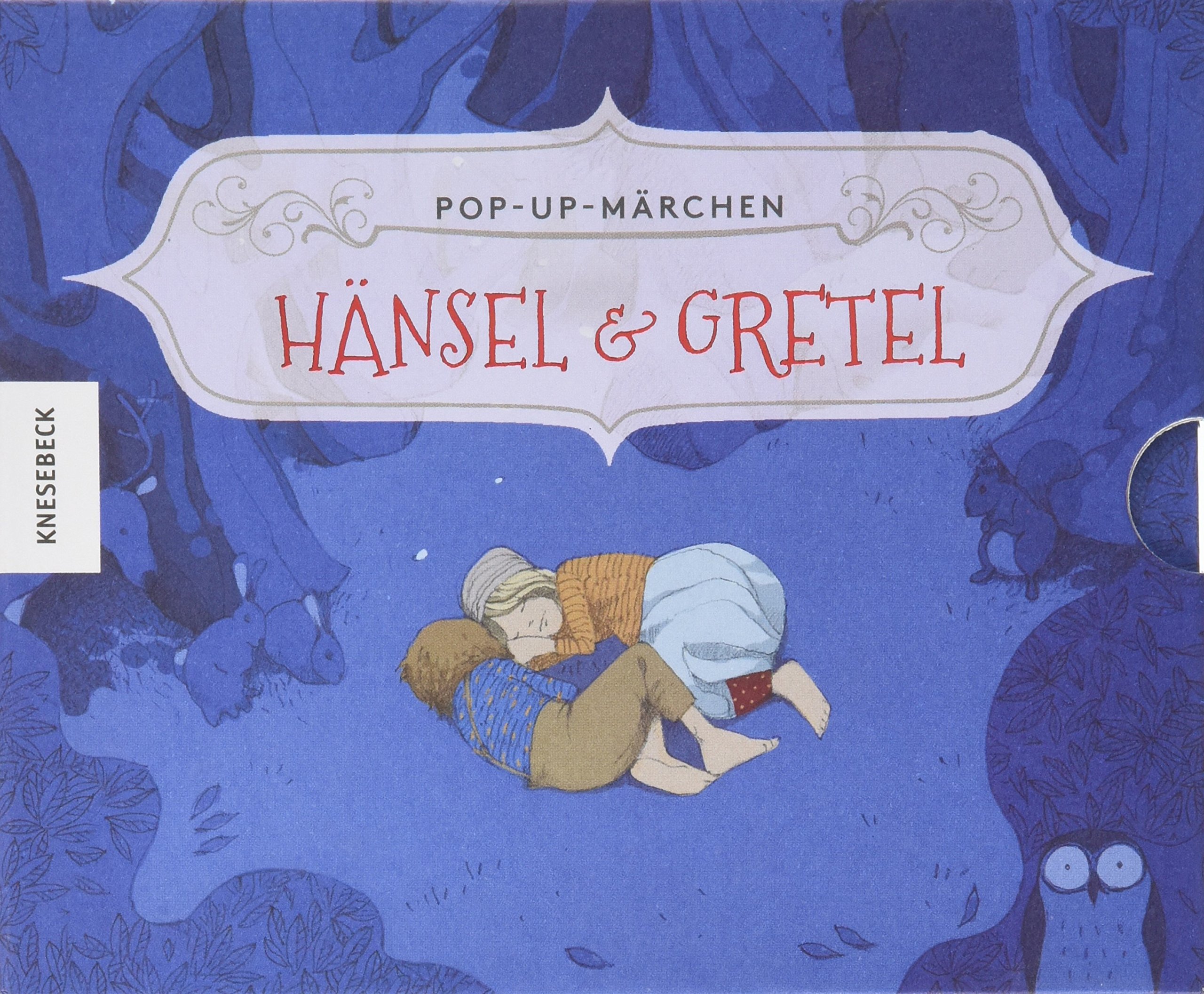 Hänsel und Gretel: Pop-up-Märchen