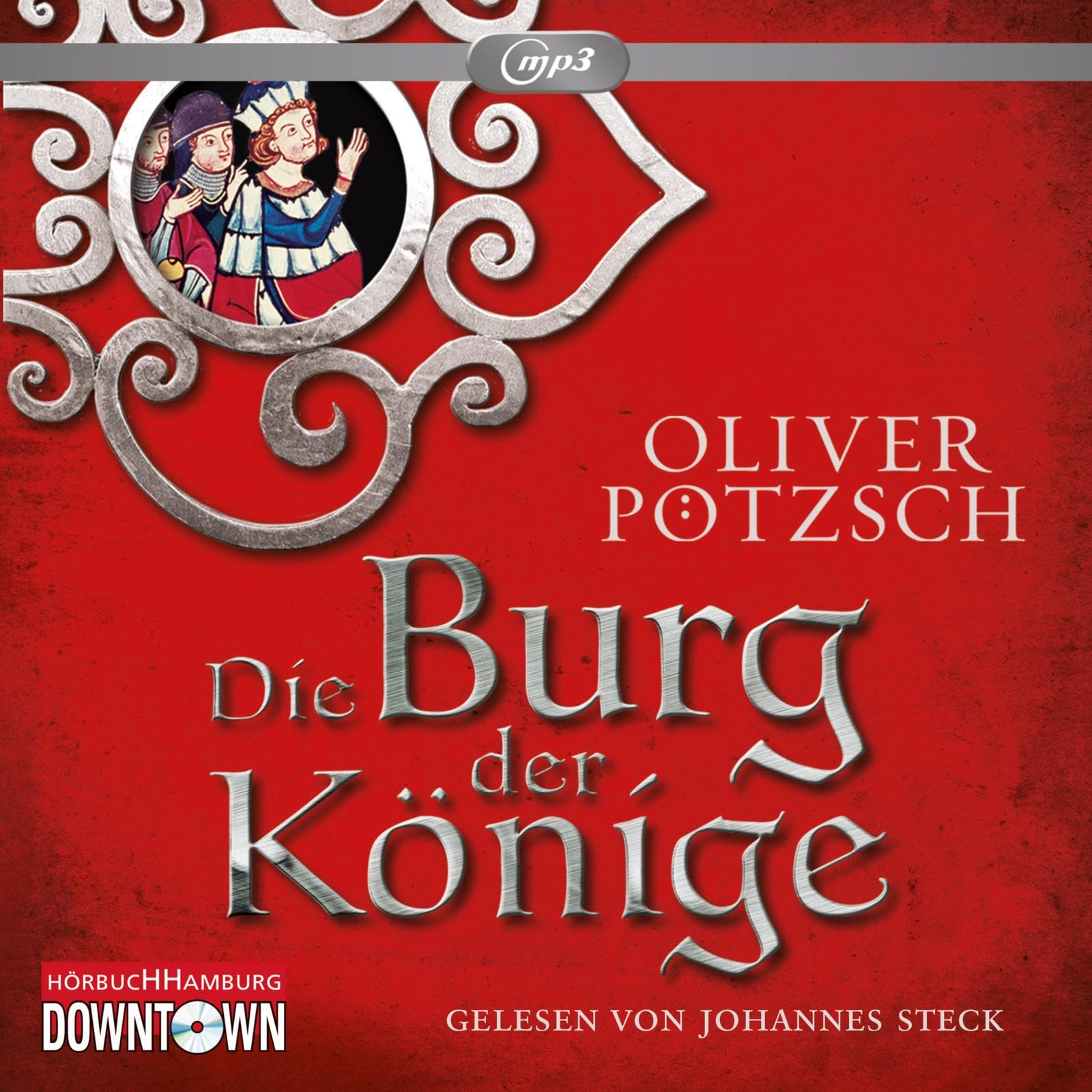 Die Burg der Könige: 2 CDs