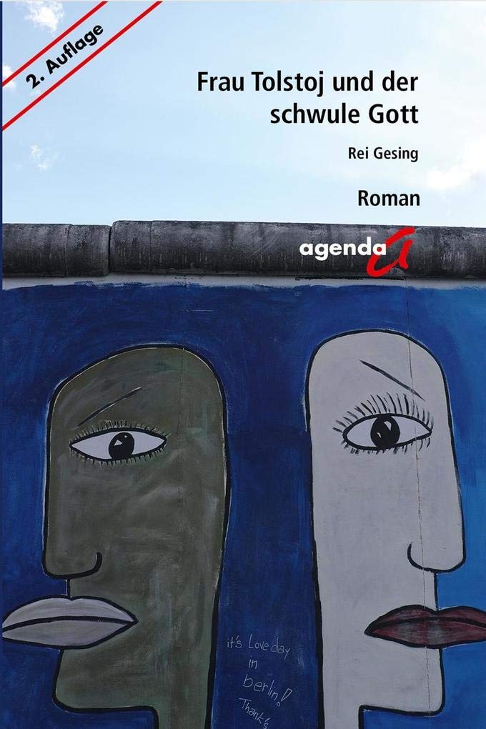 Frau Tolstoj und der schwule Gott: Roman