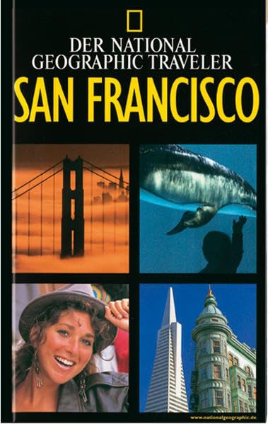 National Geographic Traveler - San Francisco