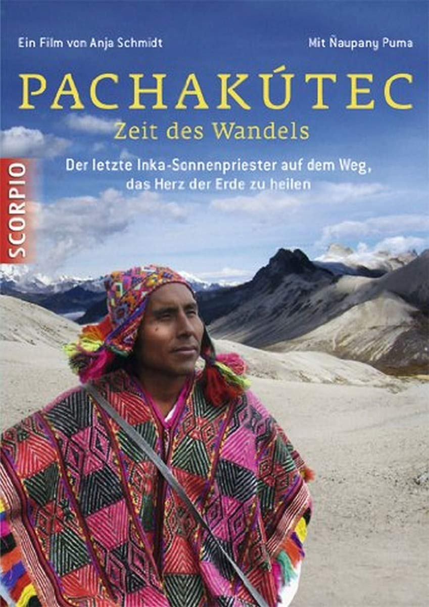 Pachakútec. Zeit des Wandels - Bio