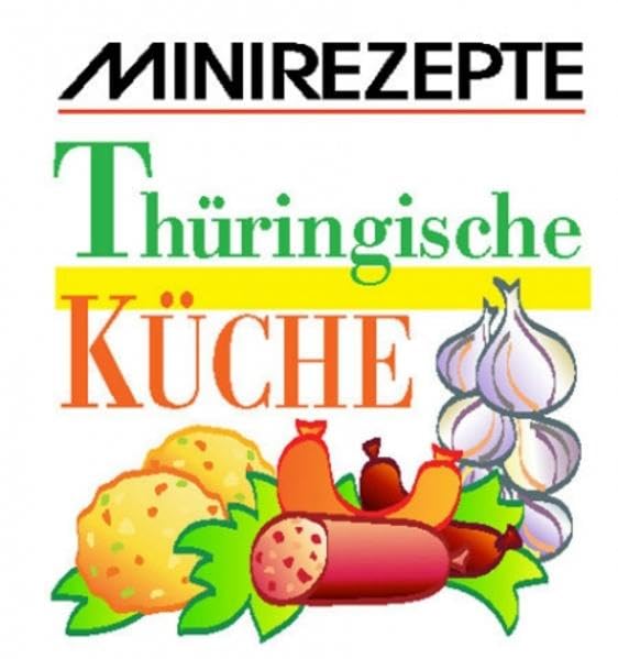 Thüringische Küche: Minibüchlein
