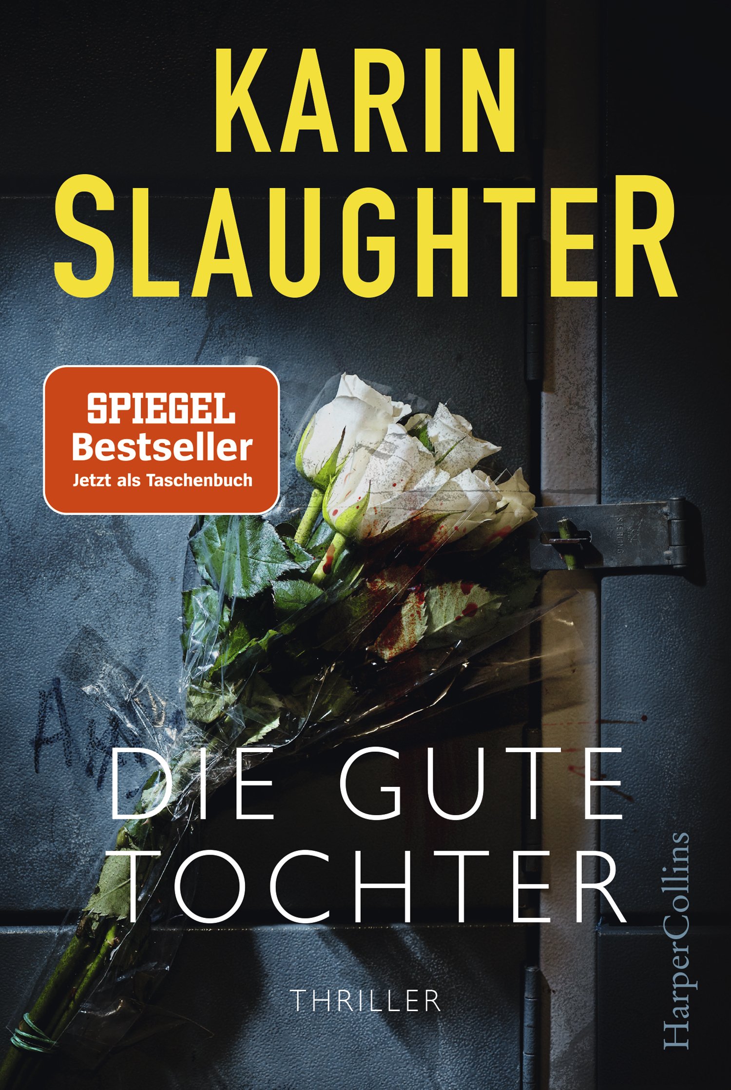 Die gute Tochter: Thriller | Der 2. Stand-Alone-Roman der SPIEGEL-Bestsellerautorin – »DIE GUTE TOCHTER ist ihr ambitioniertester, ihr emotionalster – ... Patterson, New-York-Times-Bestsellerautor